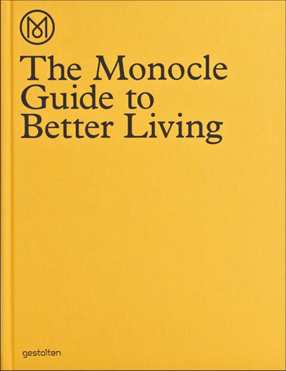 The monocle guide to better living